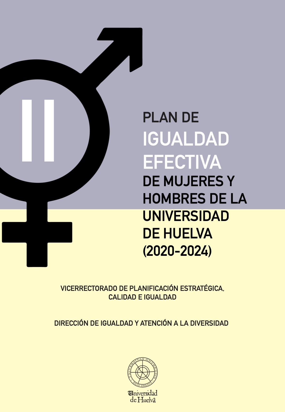 Imagen de portada del libro II Plan de igualdad efectiva de mujeres y hombres de la Universidad de Huelva (2020-2024)