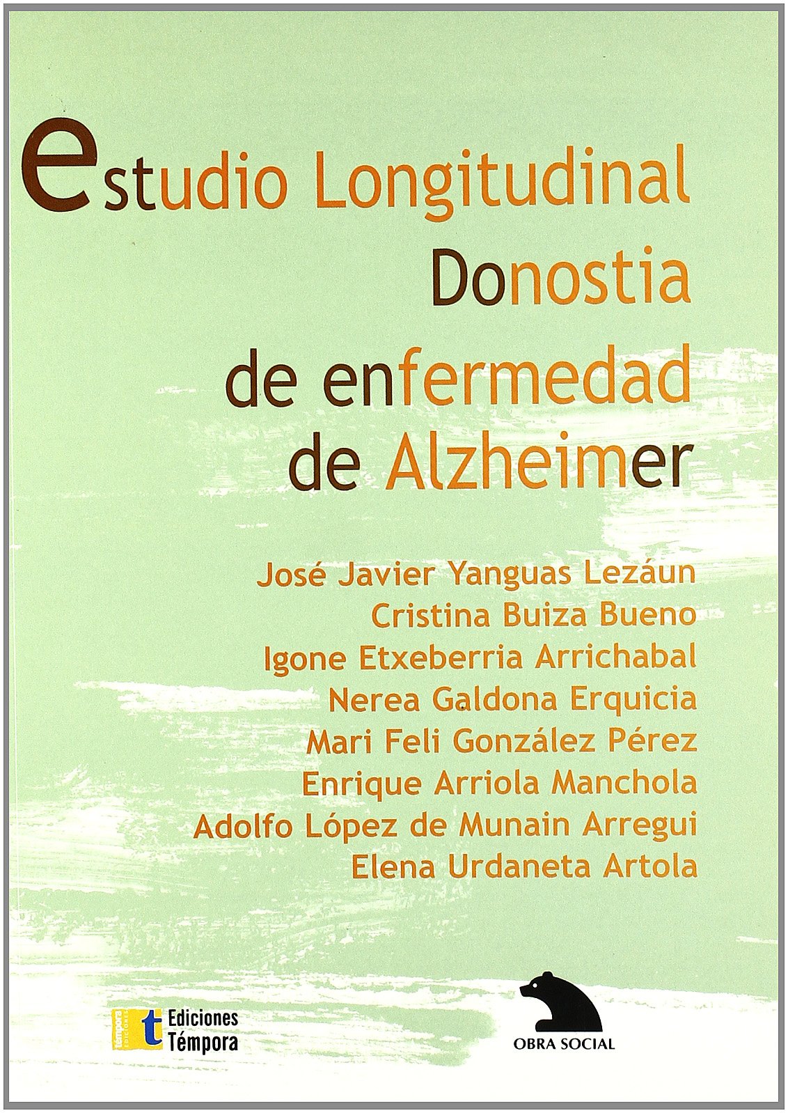 Imagen de portada del libro Estudio longitudinal Donostia de enfermedad de Alzheimer