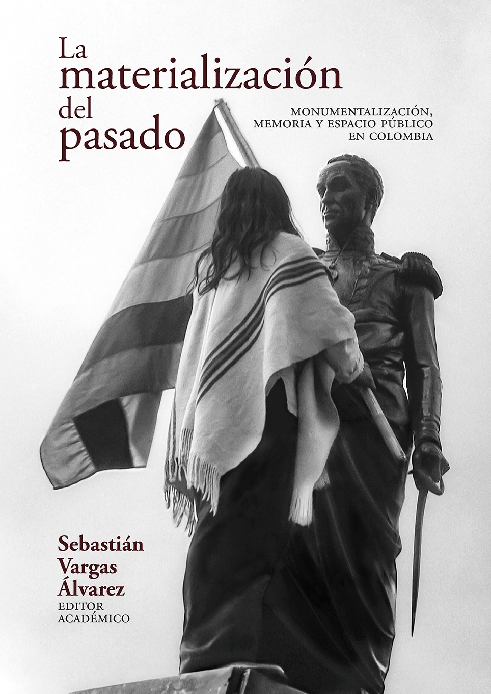 Imagen de portada del libro La materialización del pasado