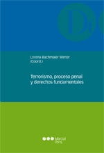 Imagen de portada del libro Terrorismo, Proceso Penal y Derechos Fundamentales
