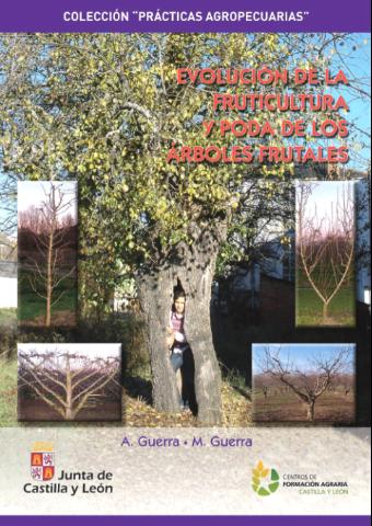 Imagen de portada del libro Evolución de la fruticultura y poda de los árboles frutales