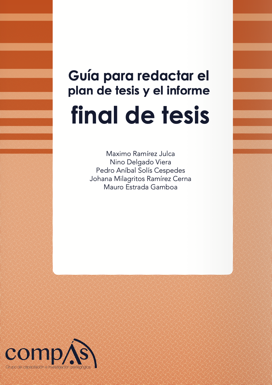 Imagen de portada del libro Guía para redactar el plan de tesis y el informe final de tesis