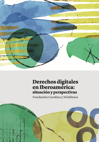 Imagen de portada del libro Derechos digitales en Iberoamérica