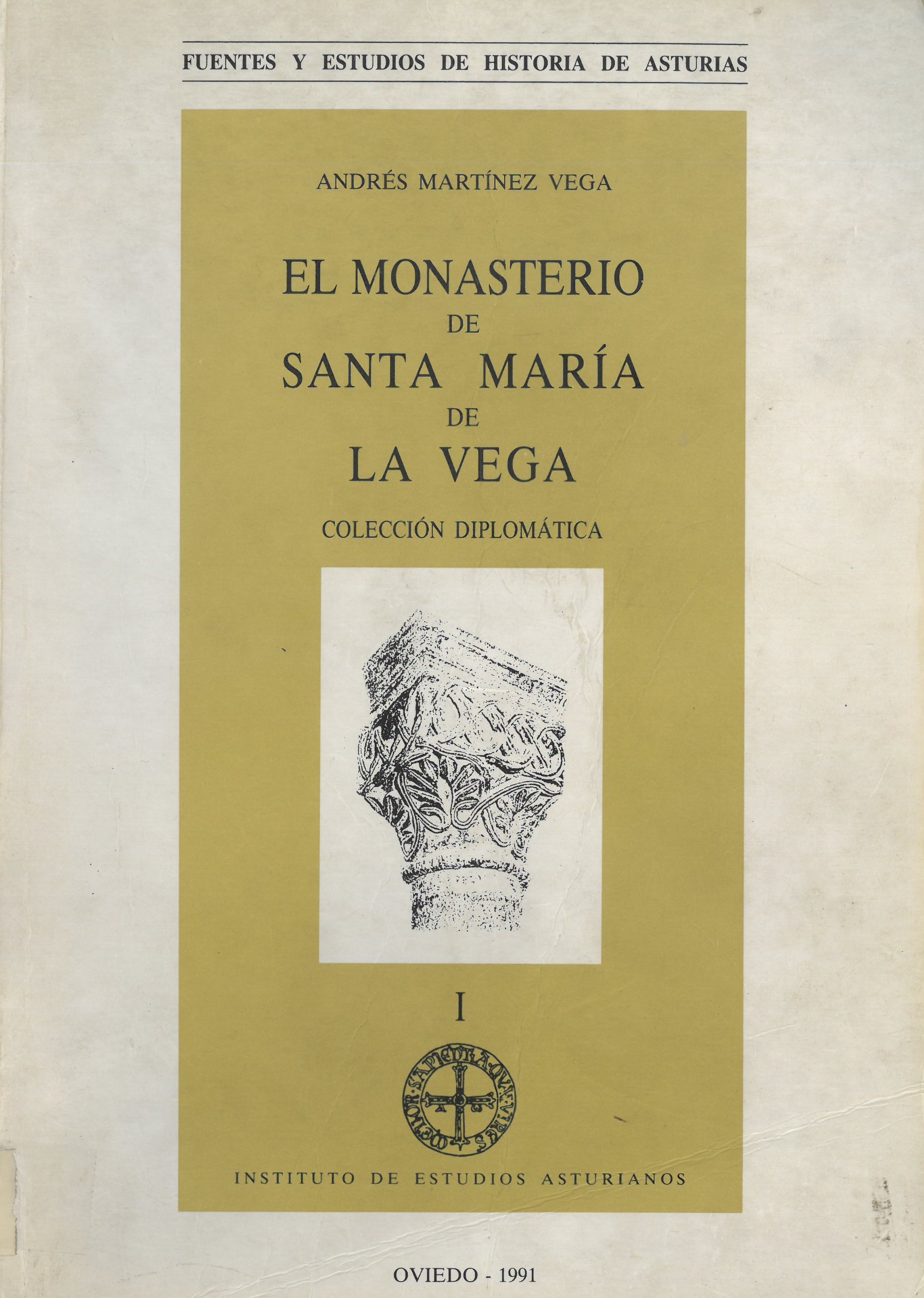 Imagen de portada del libro El Monasterio de Santa María de la Vega. Colección diplomática