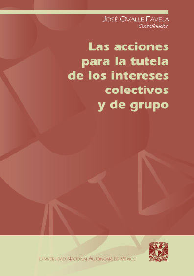 Imagen de portada del libro Las acciones para la tutela de los intereses colectivos y de grupo