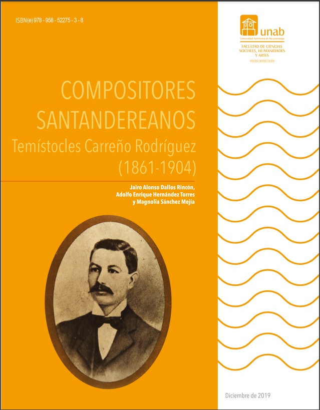 Imagen de portada del libro Compositores santandereanos : Temístocles Carreño Rodríguez (1861-1904)