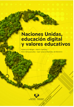 Imagen de portada del libro Naciones Unidas, educación digital y valores educativos