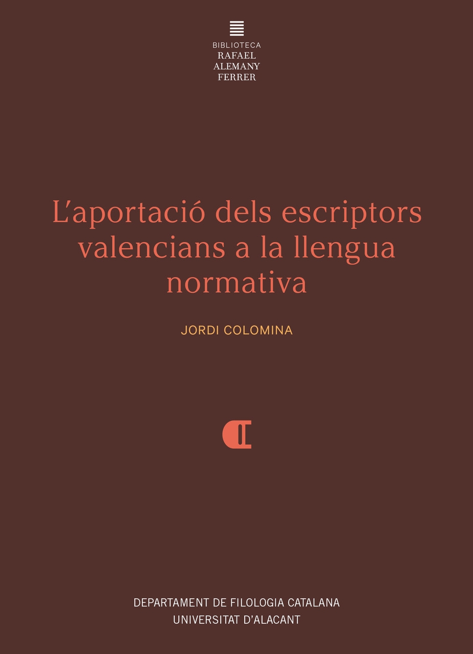 Imagen de portada del libro L'aportació dels escriptors valencians a la llengua normativa