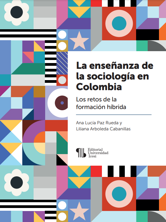 Imagen de portada del libro La enseñanza de la sociología en Colombia