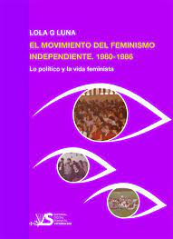 Imagen de portada del libro El movimiento del feminismo independiente 1980-1986