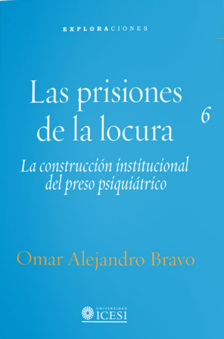 Imagen de portada del libro Las prisiones de la locura