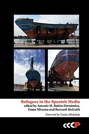 Imagen de portada del libro Refugees in the Spanish media