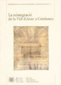 Imagen de portada del libro La reintegració de la Vall d'Aran a Catalunya