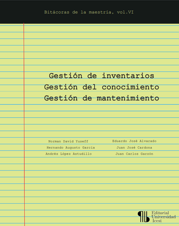 Imagen de portada del libro Gestión de inventarios – Gestión del conocimiento – Gestión de mantenimiento