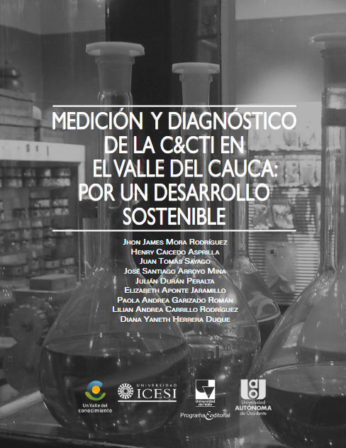 Imagen de portada del libro Medición y diagnóstico de la C&CTI en el Valle del Cauca