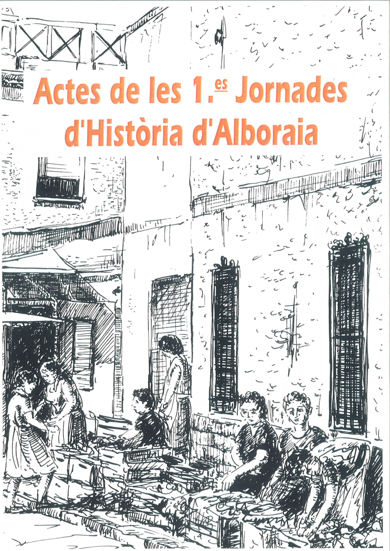 Imagen de portada del libro Actes de les 1es Jornades d'història d'Alboraia