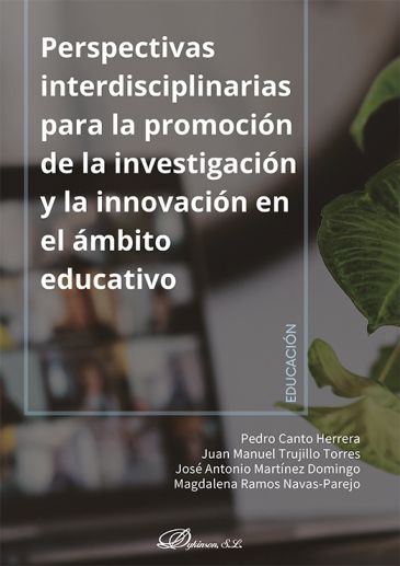Imagen de portada del libro Perspectivas interdisciplinarias para la promoción de la investigación y la innovación en el ámbito educativo