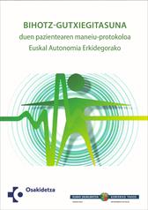 Imagen de portada del libro Protocolo de manejo del paciente con insuficiencia cardíaca en la Comunidad Autónoma del País Vasco = Bihotz-gutxiegitasuna duen pazientearen maneiu-protokoloa Euskal Autonomia Erkidegorako