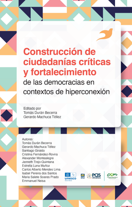 Imagen de portada del libro Construcción de ciudadanías críticas y fortalecimiento de las democracias en contextos de hiperconexión