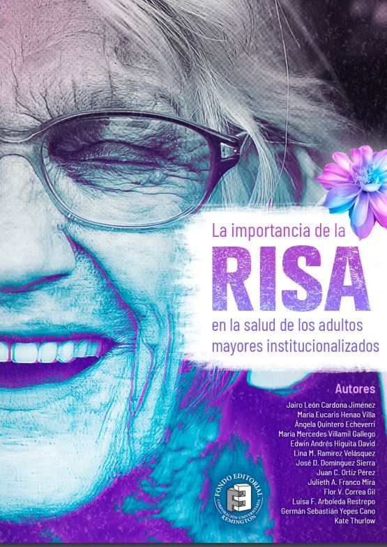 Imagen de portada del libro La importancia de la risa en la salud de los adultos mayores institucionalizados.
