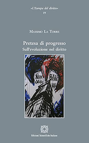 Imagen de portada del libro Pretesa di progresso. Sull'evoluzione nel diritto