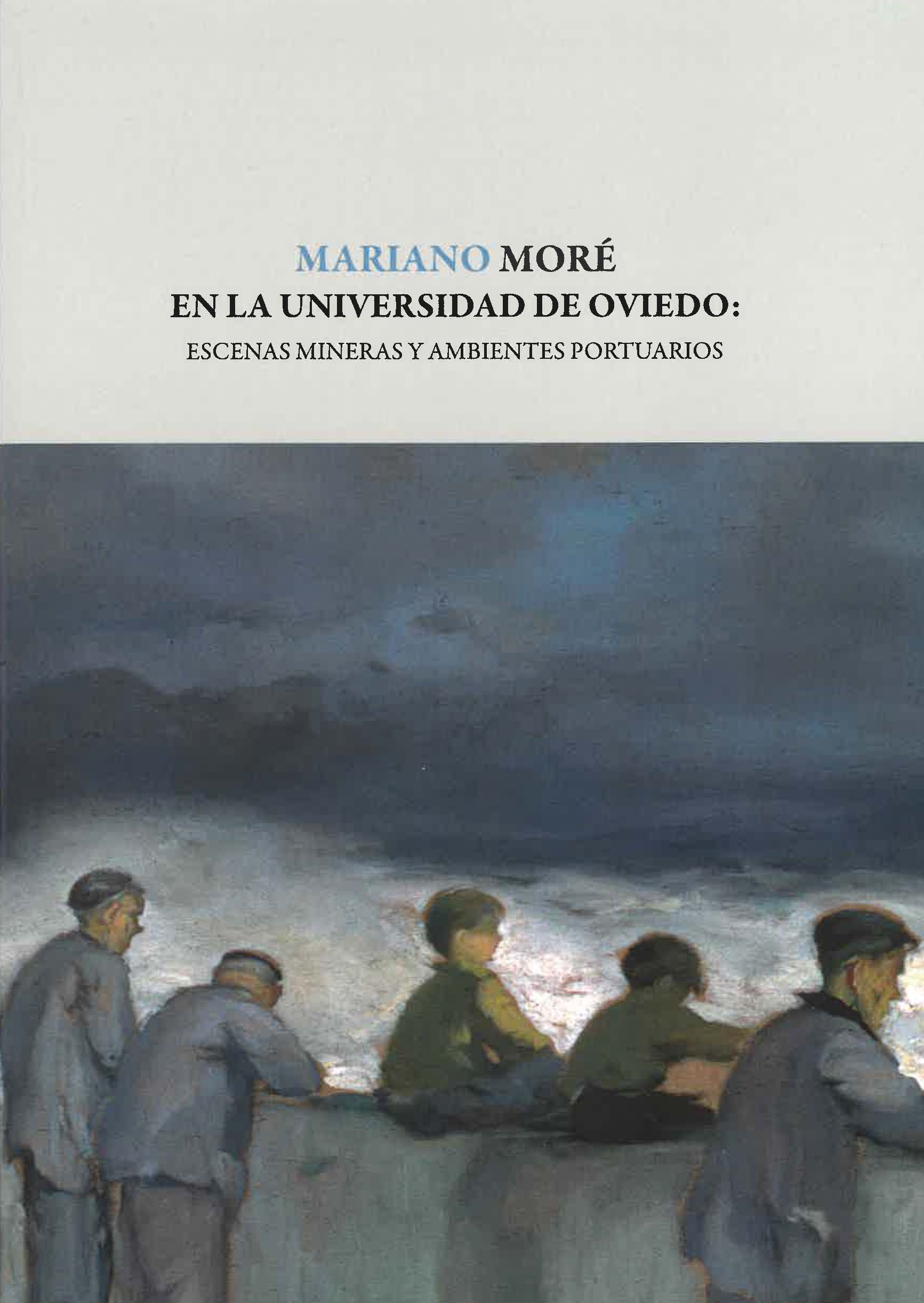 Imagen de portada del libro Mariano Moré en la Universidad de Oviedo