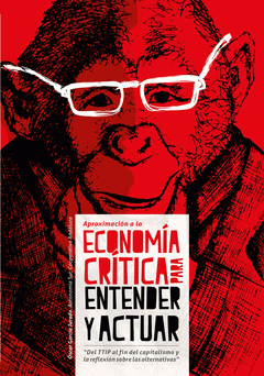 Imagen de portada del libro Aproximación a la economía crítica para entender y actuar