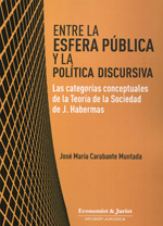 Imagen de portada del libro Entre la esfera pública y la política discursiva