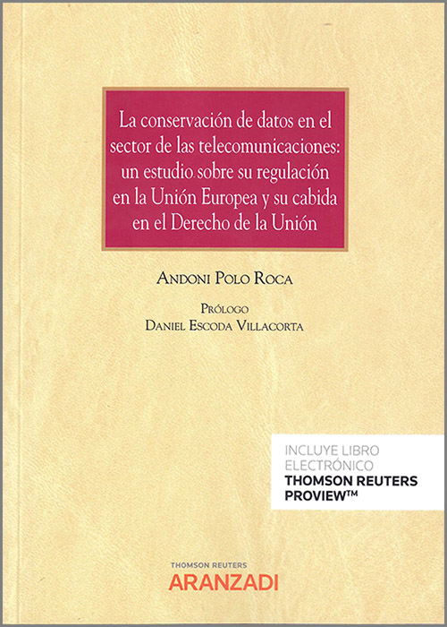 Imagen de portada del libro La conservación de datos en el sector de las telecomunicaciones