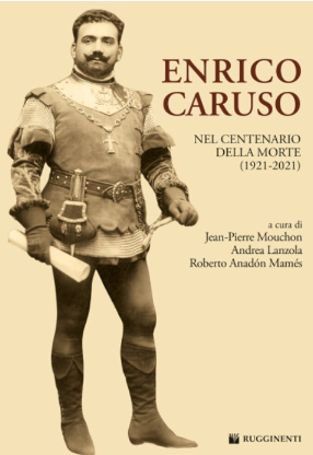 Imagen de portada del libro Enrico Caruso. Nel centenario della morte (1921-2021)