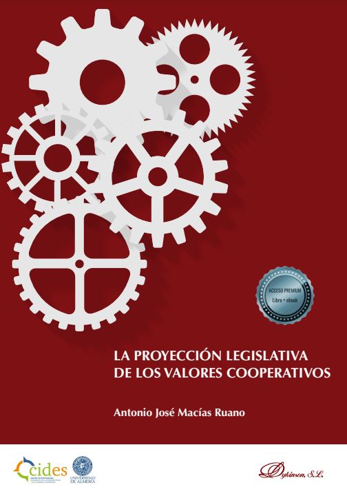 Imagen de portada del libro La proyección legislativa de los valores cooperativos