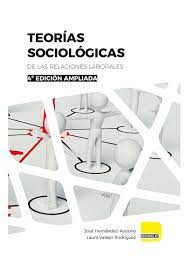 Imagen de portada del libro Teorías sociológicas de las relaciones laborales