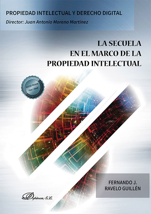 Imagen de portada del libro La secuela en el marco de la propiedad intelectual