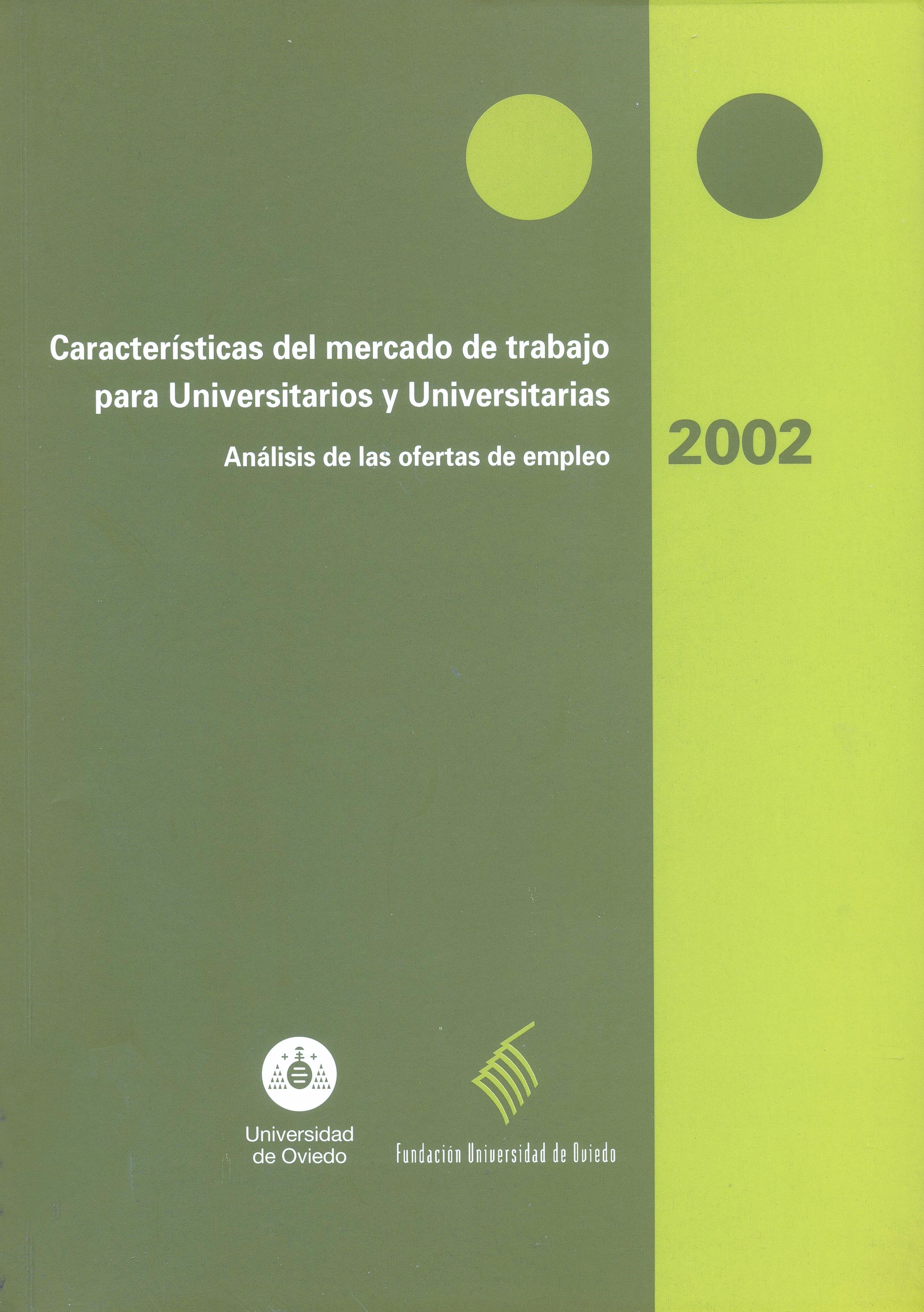 Imagen de portada del libro Características del mercado de trabajo para universitarios y universitarias