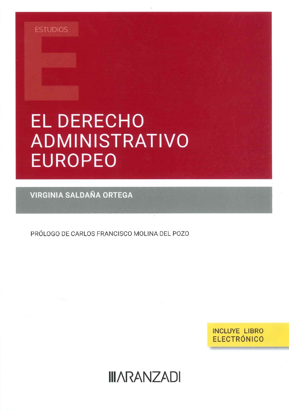 Imagen de portada del libro El derecho administrativo europeo