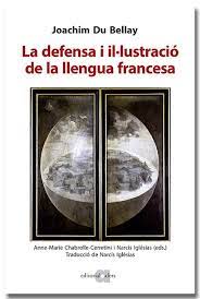 Imagen de portada del libro La defensa i il·lustració de la llengua francesa