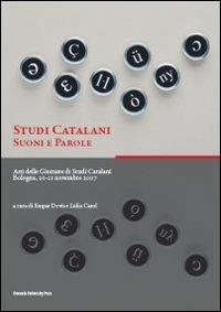 Imagen de portada del libro Studi catalani: suoni e parole