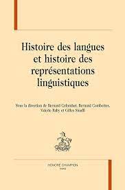 Imagen de portada del libro Histoire des langues et histoire des représentations linguistiques