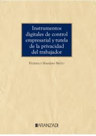 Imagen de portada del libro Instrumentos digitales de control empresarial y tutela de la privacidad del trabajador