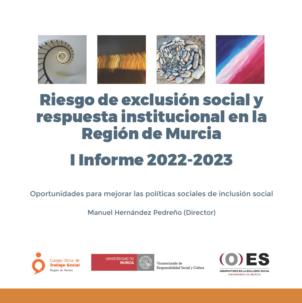 Imagen de portada del libro Riesgo de exclusión social y respuesta institucional en la Región de Murcia. I Informe 2022-2023