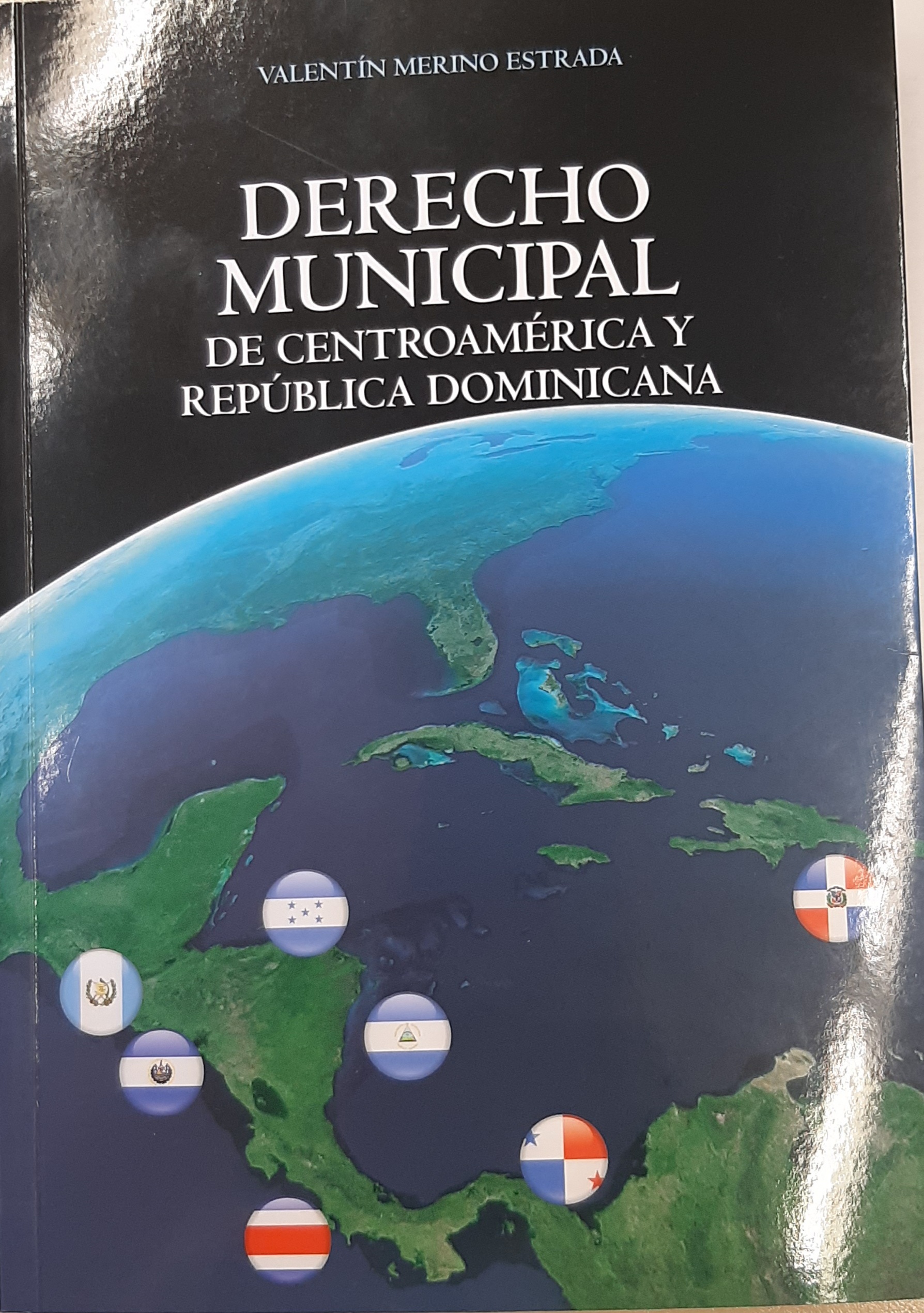 Imagen de portada del libro Derecho municipal de Centroamérica y República Dominicana