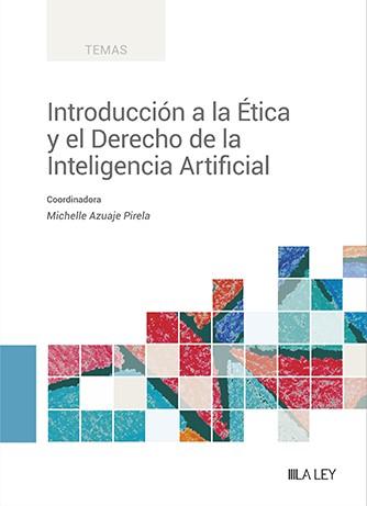 Imagen de portada del libro Introducción a la ética y el derecho de la inteligencia artificial