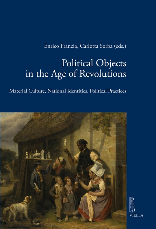 Imagen de portada del libro Political objects in the age of revolution