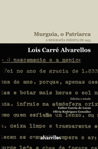 Imagen de portada del libro Murguía, o patriarca