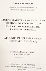 Imagen de portada del libro Lineas maestras de la nueva política de cooperación para el desarrollo de la Unión Europea ; Algunos problemas de la economía española; La economía social a Debate