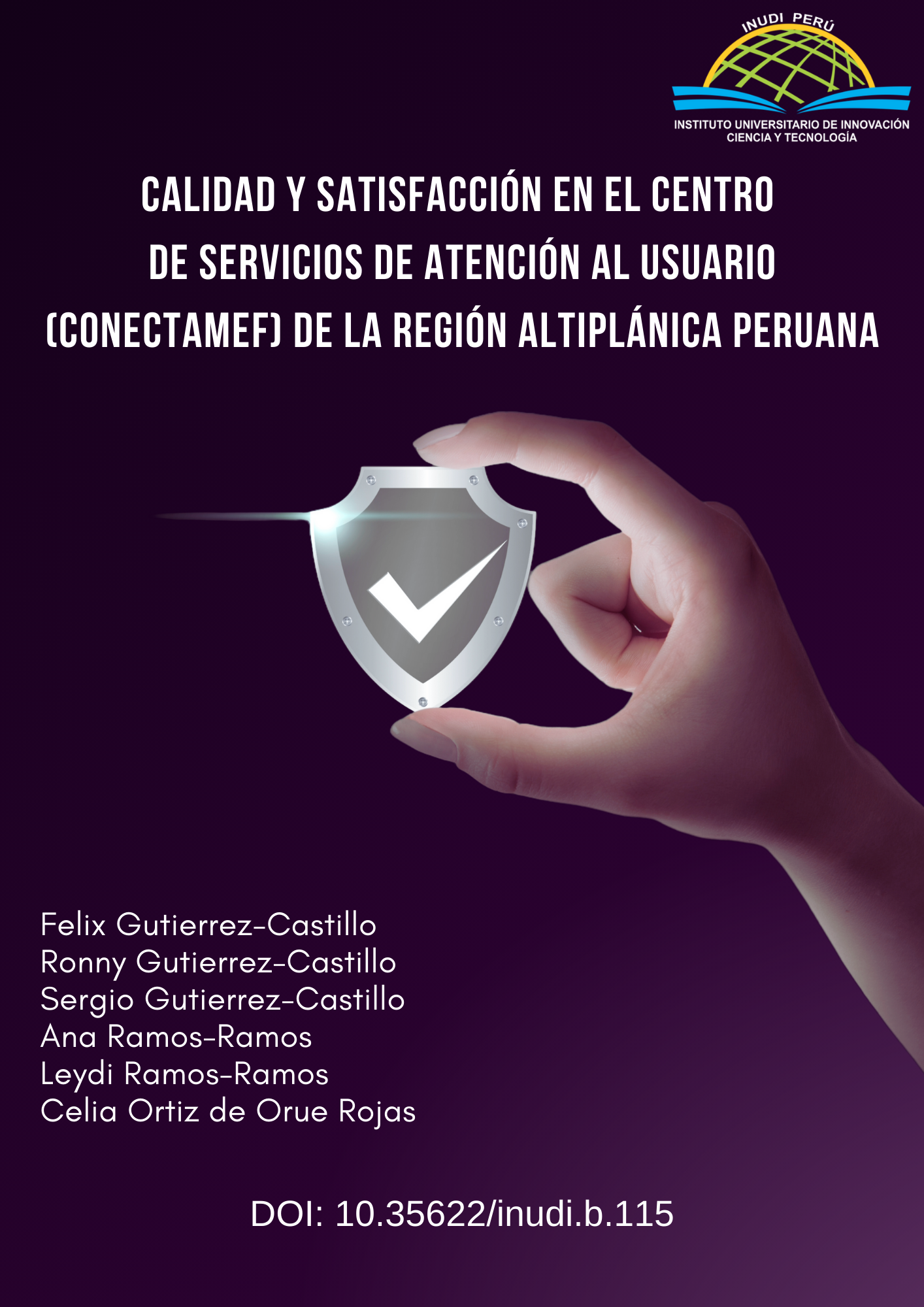 Imagen de portada del libro Calidad y satisfacción en el centro de servicios de atención al usuario (CONECTAMEF) de la región altiplánica peruana