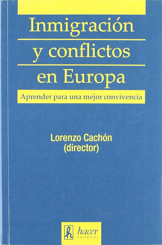 Imagen de portada del libro Inmigración y conflictos en Europa