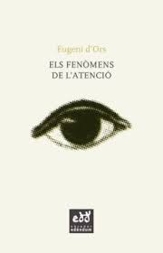 Imagen de portada del libro Els Fenòmens de l'atenció