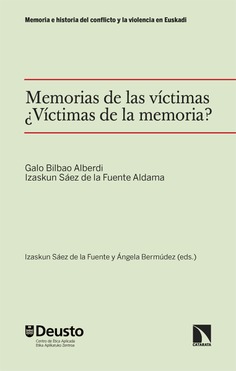 Imagen de portada del libro Memorias de las víctimas, ¿víctimas de la memoria?