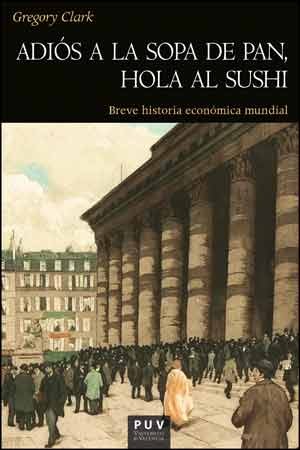 Imagen de portada del libro Adiós a la sopa de pan, hola al sushi